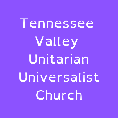 Tennessee Valley Unitarian Universalist Church