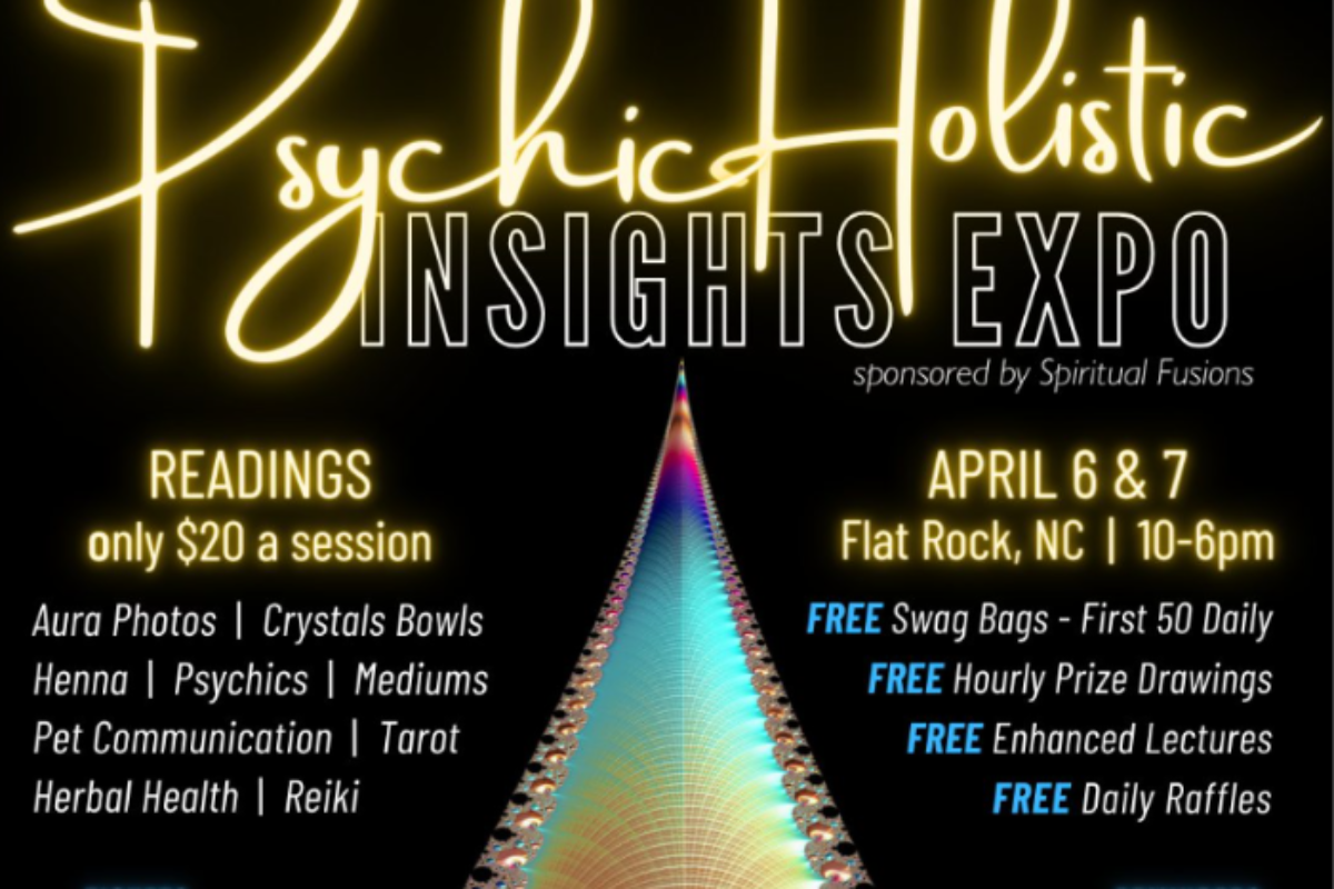 Psychic Holistic Insights Expo | Flat Rock, NC | April 7 2024
