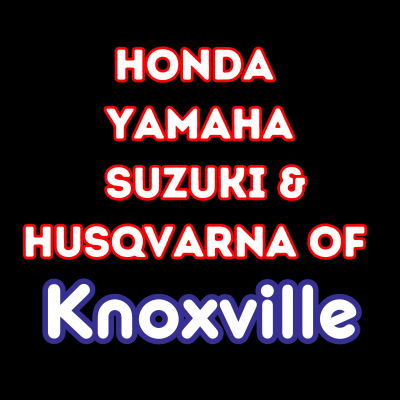 Honda Yamaha Suzuki & Husqvarna Of Knoxville
